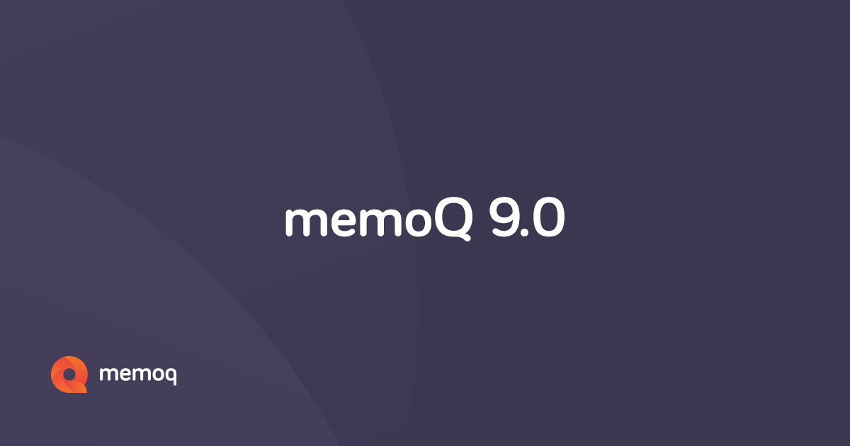 Willkommen Memoq 9 0 Ubersetzungssoftware Memoq