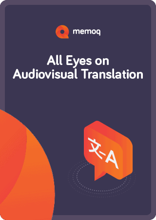 Audiovisual Translation with memoQ